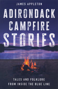 Adirondack Campfire Stories