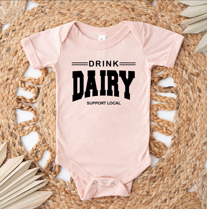 Drink Dairy Support Local - Infant/Toddler/Youth
