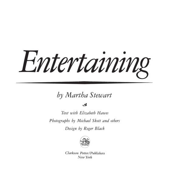 Entertaining by Martha Stewart Book