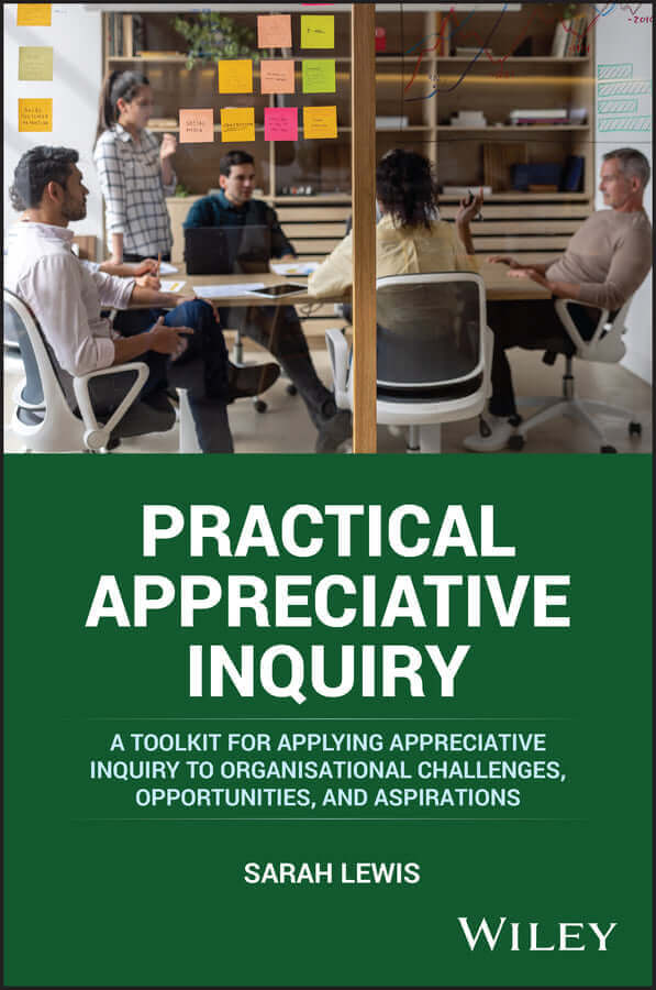 Practical Appreciative Inquiry book  sold on The Positive Psychology Shop