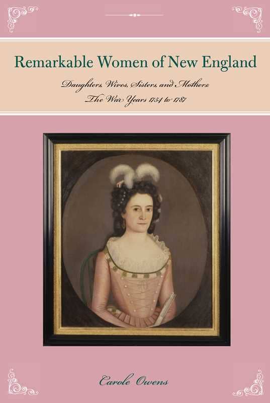 Remarkable Women of New England by Carole Owens: Paperback; 232 pages / English