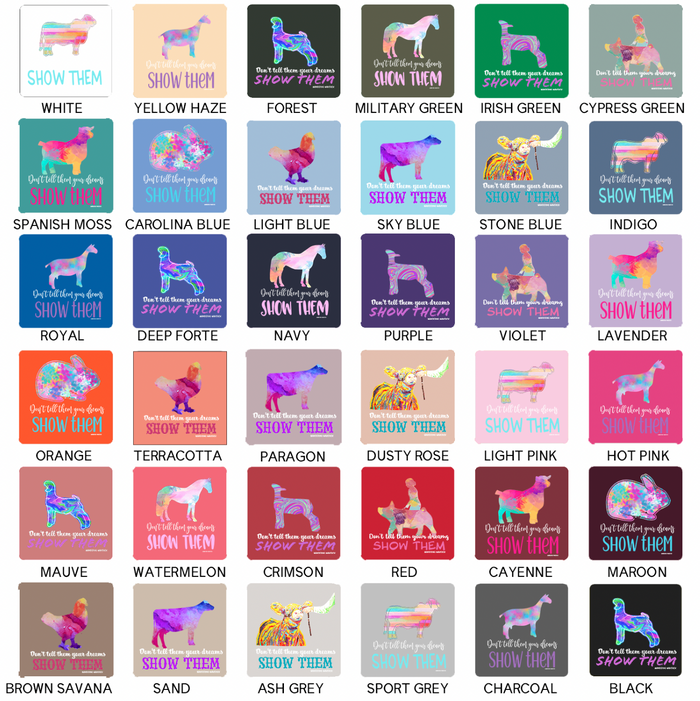 Show Them- Choose Your Animal– Crewneck
