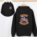 Support Local Agriculture– Hoodie - Front & Back!